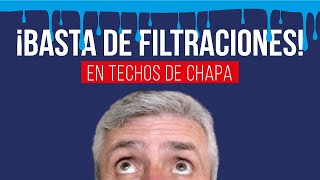 ☔️💦👉 Cómo Evitar FILTRACIONES de agua en Techo de Chapa  👌10 IDEAS que Funcionan [upl. by Atnima]