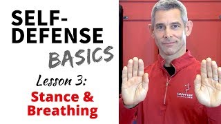 SelfDefense Basics Lesson 3  Stance and Breathing [upl. by Mandych]