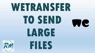 How to use wetransfercom to send large files [upl. by Ynnal]