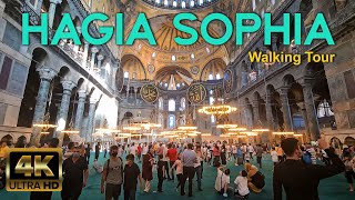 🇹🇷 Hagia Sophia  4K Walking Tour  ISTANBUL  🇹🇷 Turkey [upl. by Sarnoff145]