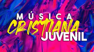 ALABANZAS CRISTIANAS JUVENILESALABANZAS QUE FORTALECEN MUSICA CRISTIANA 2021 [upl. by Aramanta]