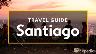 Santiago Vacation Travel Guide  Expedia [upl. by Ellicul]