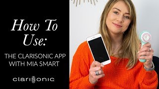 How to Use The Clarisonic App Tutorial [upl. by Ybloc717]