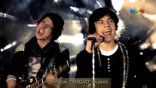 Videoclip quotVuelvoquot  Aliados [upl. by Crofoot964]