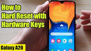 Samsung Galaxy A20 How to Hard Reset With Hardware Keys [upl. by Talbot]