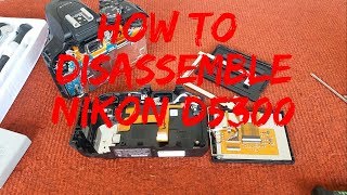 HOW TO DISASSEMBLE NIKON D5300 CASE COVER [upl. by Poock]