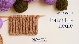 NOVITA NEULEKOULU Patenttineule [upl. by Aneekat]