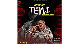 Best Of Teni Mp3 Mix 2020 [upl. by Xaviera623]