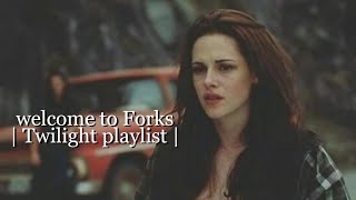 welcome to Forks Twilight playlist [upl. by Landy]