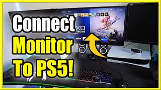 How to Connect Monitor to PS5 with PC SPEAKERS No Adapters [upl. by Leandro279]