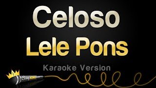 Lele Pons  Celoso Karaoke Version [upl. by Alyda266]