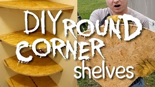 DIY Round Corner Shelves [upl. by Huskamp]