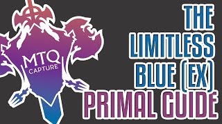 The Limitless Blue Extreme Guide  FFXIV Heavensward [upl. by Quinby]