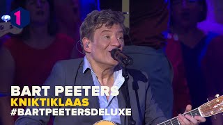 Bart Peeters Kniktiklaas [upl. by Anpas]