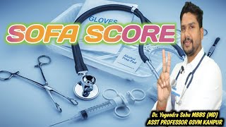 SOFA SCORE QSOFA SCORES SEPSIS [upl. by Chaunce]