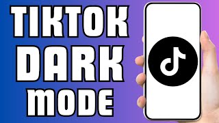 How to Turn on Dark Mode on TikTok [upl. by Ynnelg]