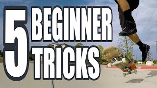 5 EASY Skateboard Tricks That Everyone Thinks are Hard [upl. by Now]