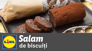 Salam de biscuiti • reteta Bucataria Lidl [upl. by Peednus329]