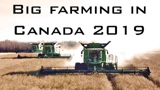 Big Farming in Canada 2019 [upl. by Boff]