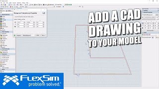 Add a CAD Drawing in FlexSim [upl. by Ymeon]