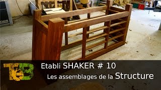 Un établi shaker  les assemblage de la structure  wood joinery for shaker bench 10 [upl. by Yanaton961]