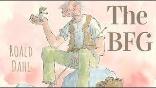 Roald Dahl  The BFG  Full audiobook with text AudioEbook [upl. by Fakieh498]