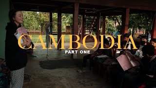 Cambodia Part One [upl. by Nitsid]