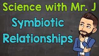 Symbiotic Relationships  Mutualism Commensalism amp Parasitism [upl. by Arlette]