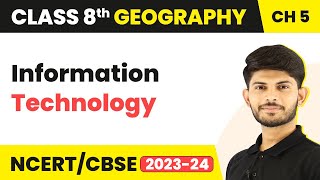 Information Technology  Industries  Class 8 Geography  CBSE NCERT [upl. by Tiana42]