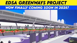 Edsa Greenways Project Update [upl. by Pallua]