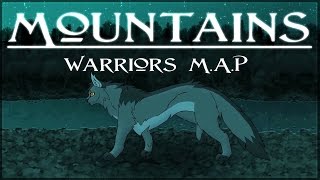 Mountains  Complete Warrior Cats MAP HD [upl. by Haiasi480]