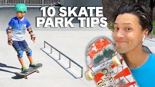 10 Skatepark TIPS for BEGINNERS [upl. by Torry874]