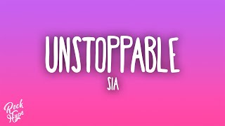 Sia  Unstoppable [upl. by Radbourne]