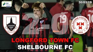 Longford Town FC v Shelbourne FC Highlights 300319  SSE Airtricity League [upl. by Vikki651]