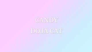 Doja Cat  Candy 1 hour [upl. by Aitnecserc]