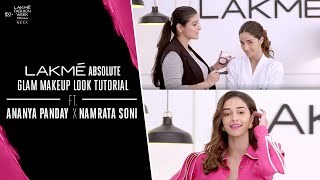 Lakmé Absolute Glam Makeup Look Tutorial Ft Namrata Soni amp Ananya Panday [upl. by Naut615]