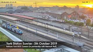 York Sunrise  Railcam York ROC Camera 8th October 2019 [upl. by Enyehc]