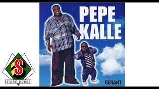 Pepe Kalle Gérant audio [upl. by Ehsom814]