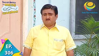 Taarak Mehta Ka Ooltah Chashmah  Episode 306  Full Episode [upl. by Acimahs]