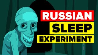 Russian Sleep Experiment  EXPLAINED [upl. by Munt282]