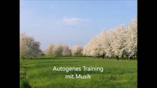 Autogenes Training  mentale Entspannung mit Musik [upl. by Trainer80]