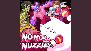 No More Nuzzles [upl. by Cristina]