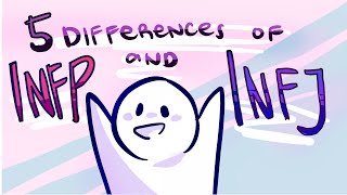 5 Differences Between INFP and INFJ Personality Types [upl. by Adliw]