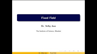 Galois Theory Lecture 2 Fixed Fields [upl. by Aztiraj]