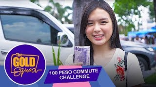 100 PESO COMMUTE CHALLENGE  Gold Squad Francine [upl. by Ahsimek]