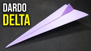 Como Hacer un Avión de Papel que Vuela Lejos quotDARDO DELTAquot  Mejores Aviones de Papel [upl. by Nomrej]