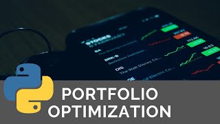 Python For Finance Portfolio Optimization [upl. by Cheatham585]