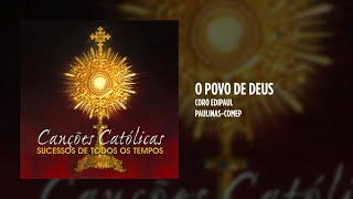 Coro Edipaul  O povo de Deus [upl. by Hendry663]