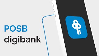 POSB digibank – Make life simpler [upl. by Ashlie]