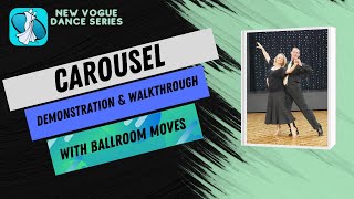 Carousel New Vogue Dance Instruction [upl. by Enajharas]